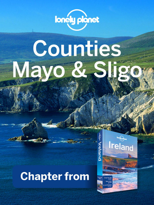 Title details for Counties Mayo & Sligo Guidebook Chapter by Lonely Planet - Available